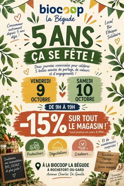 La Biocoop La Bégude fête ses 5 ans ! La Biocoop La Bégude fête ses 5 ans !